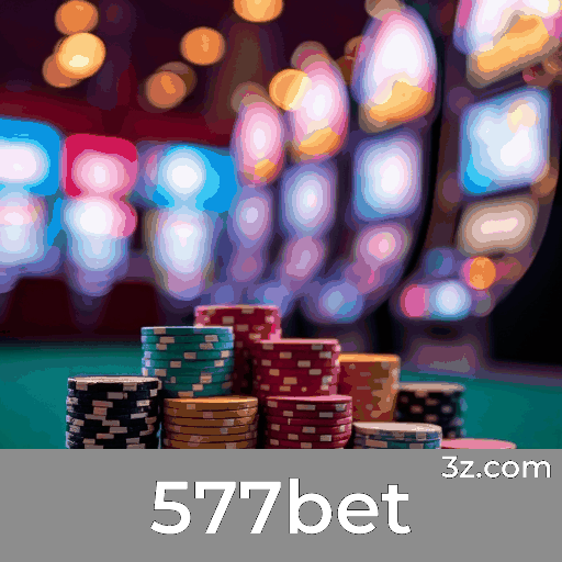 577bet: Plataforma de Apostas Segura e Confiável
